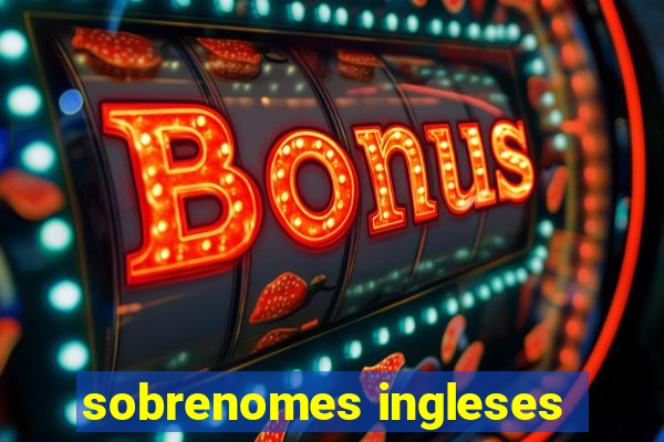 sobrenomes ingleses